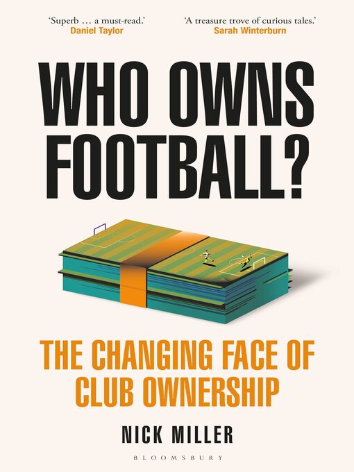 Title details for Who Owns Football? by Nick Miller - Available